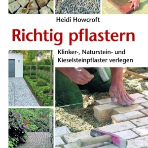Pflaster richtig verlegen – Ratgeber für Klinker & Naturstein