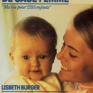 Französisches Tagebuch einer Hebamme - Mein Leben für 2283 Kinder